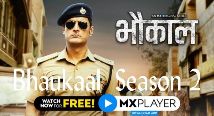 Bhaukaal Web Series (Season 2): Cast | Trailer | Streaming Date - News Bugz