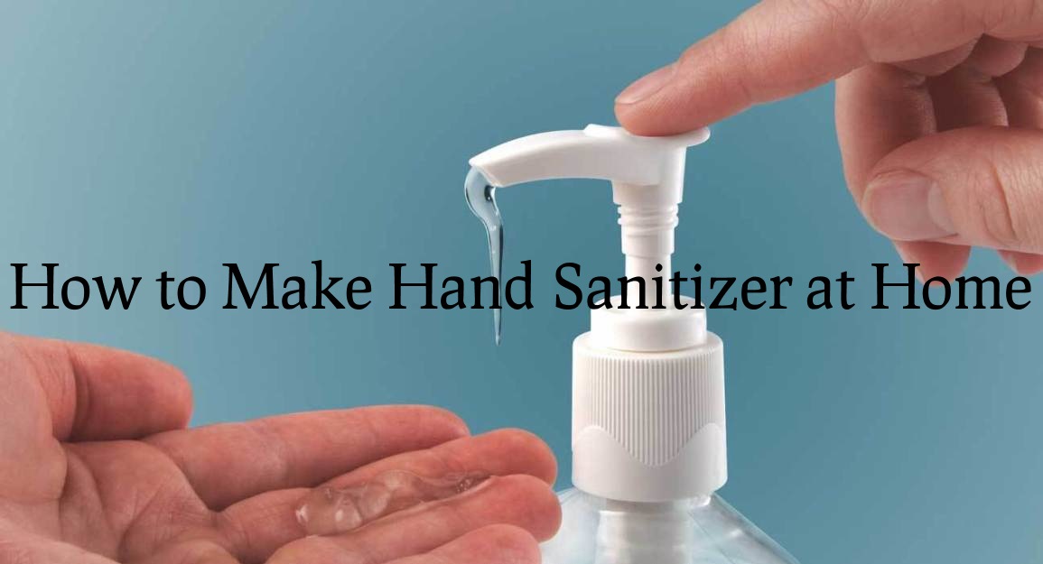 How to Make Hand Sanitizer at Home A Step by Step Guide News Bugz