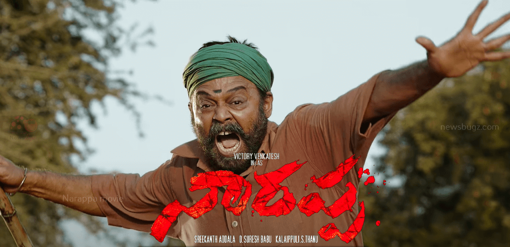 Narappa Telugu Movie (2021) | Cast | Teaser | Trailer | Release Date