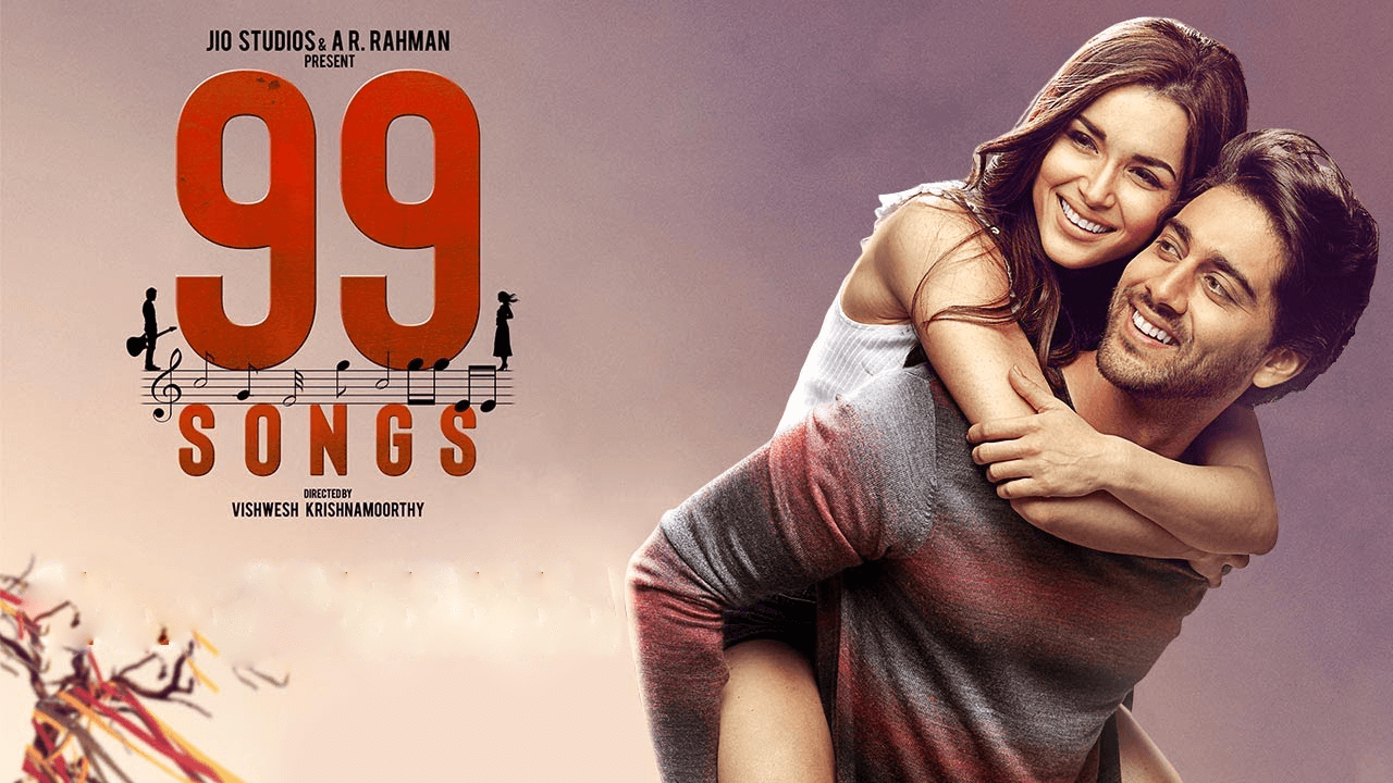 99 Songs Movie Download (2021): AR Rahman 99 Songs Movie Full HD Online