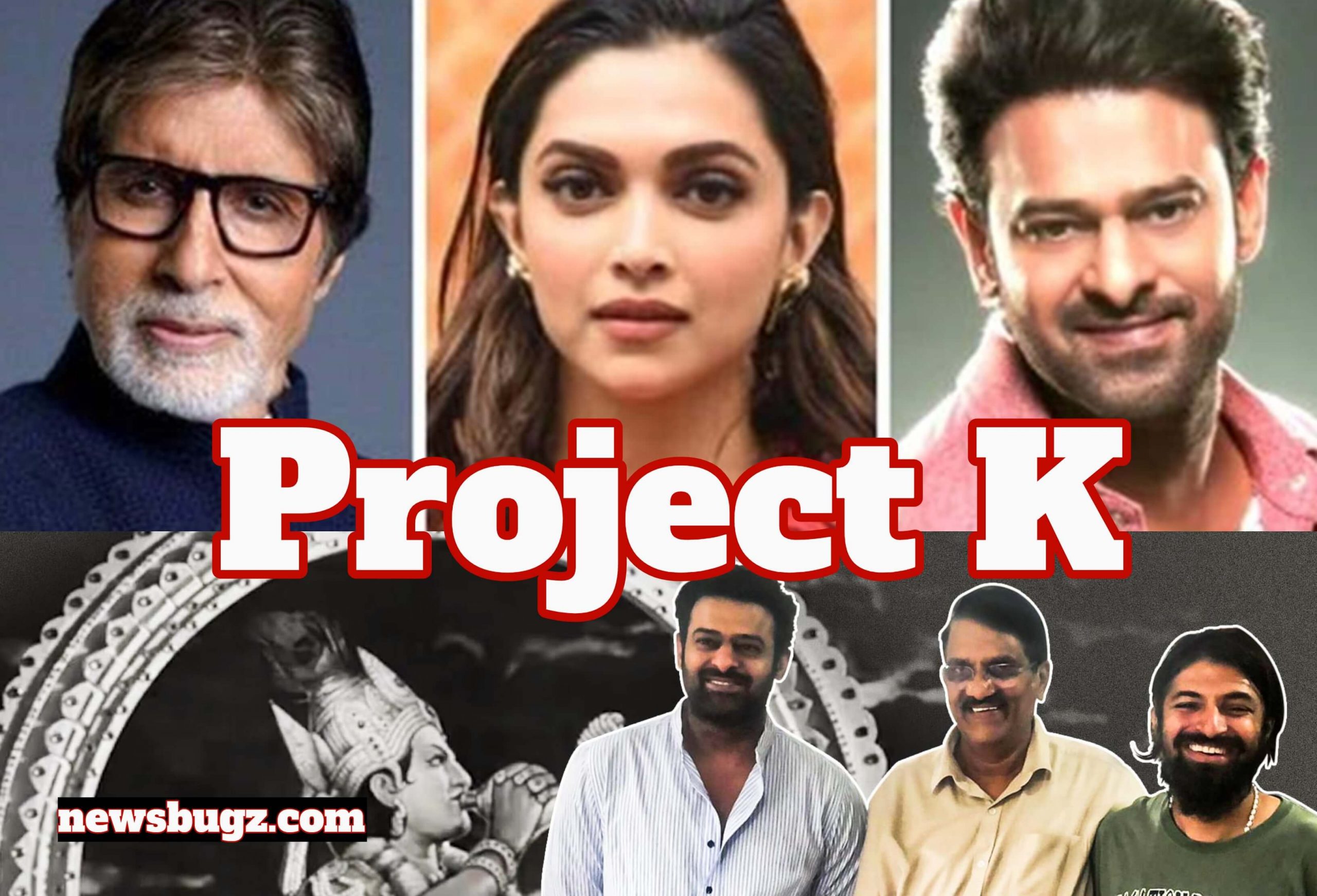 Project K Movie (2022) Prabhas Amitabh Bachchan Deepika Padukone